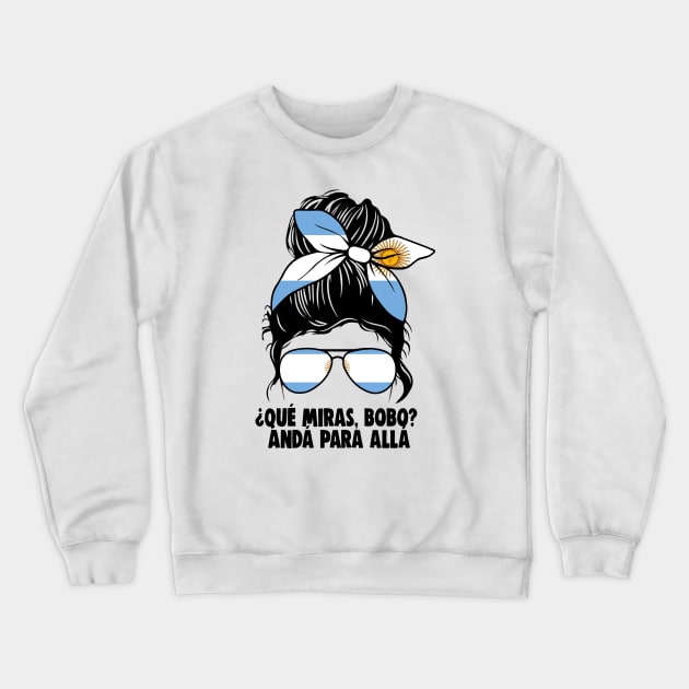 Que Miras Bobo Crewneck Sweatshirt by Printofi.com